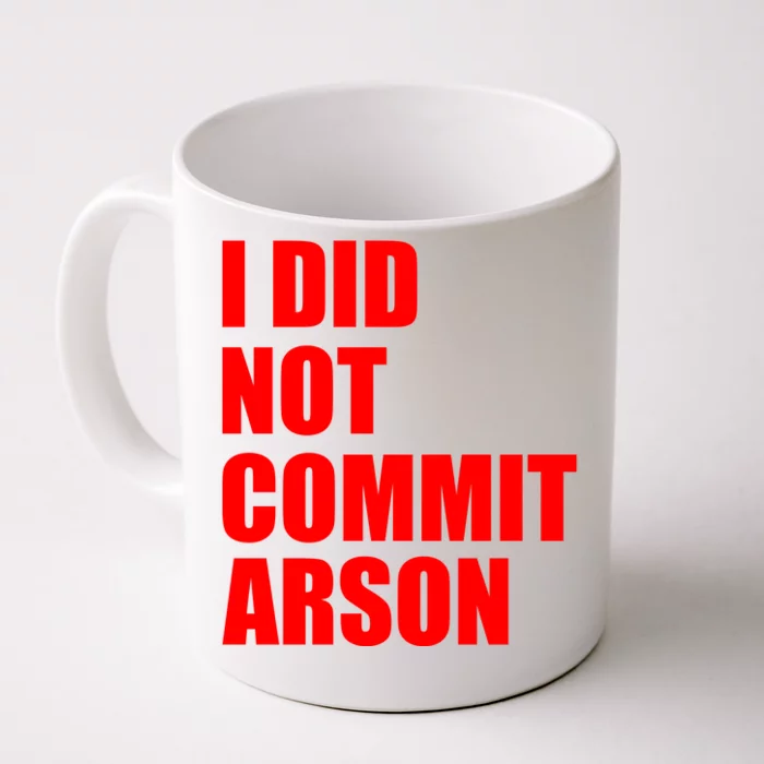 I Did Not Commit Arson Red Logo Front & Back Coffee Mug