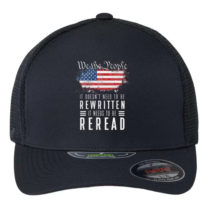 It Doesn't Need To Be Rewritten It Needs To Be Reread Flexfit Unipanel Trucker Cap