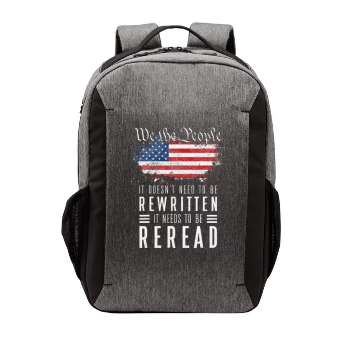 It Doesn't Need To Be Rewritten It Needs To Be Reread Vector Backpack