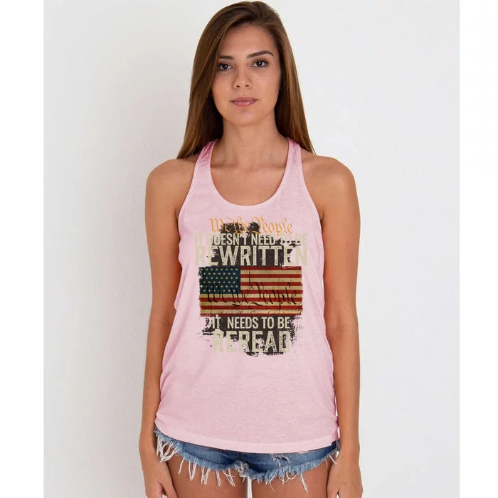 It DoesnT Need To Be Rewritten Constitution We The People Gift Women's Knotted Racerback Tank