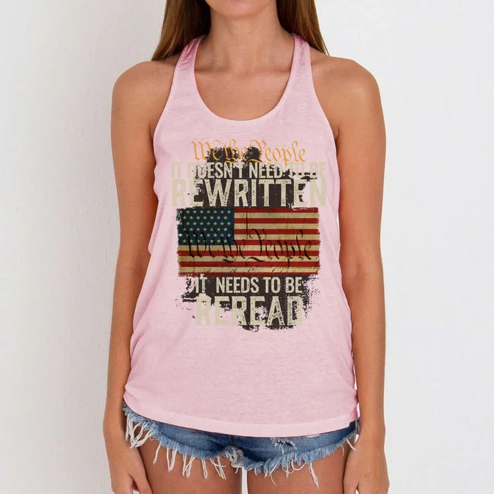 It DoesnT Need To Be Rewritten Constitution We The People Gift Women's Knotted Racerback Tank