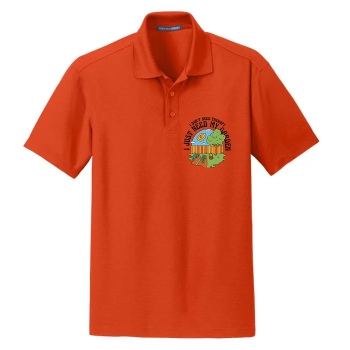 I Don't Need Therapy I Just Need My Garden Funny Dry Zone Grid Performance Polo