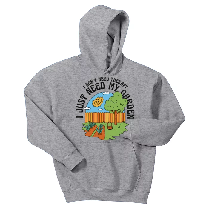 I Don't Need Therapy I Just Need My Garden Funny Kids Hoodie