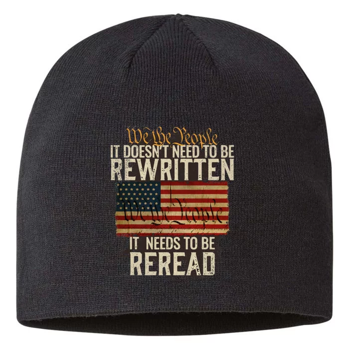 It Doesn't need to be Rewritten Constitution We the People 8 1/2in Sustainable Knit Beanie