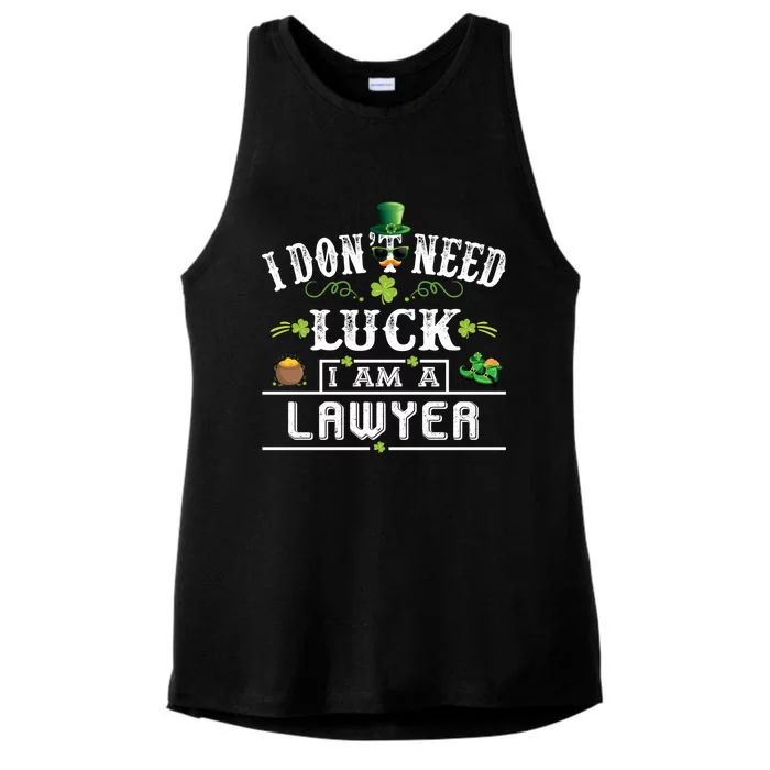 I Don't Need Luck I'm A Lawyer St Patricks Day Gift Great Gift Ladies Tri-Blend Wicking Tank