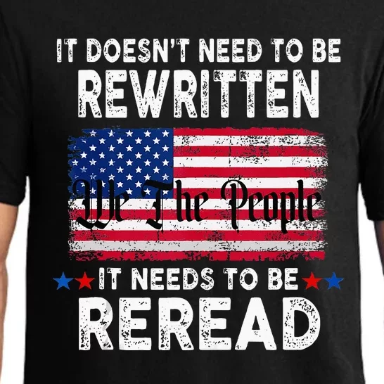 It Doesnt Need To Be Rewritten It Needs To Be Reread Pajama Set