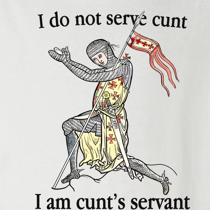 I Do Not Serve Cunt I Am CuntS Servant Toddler Long Sleeve Shirt