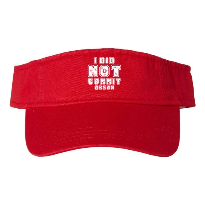 I Did Not Commit Arson Funny Arson Valucap Bio-Washed Visor