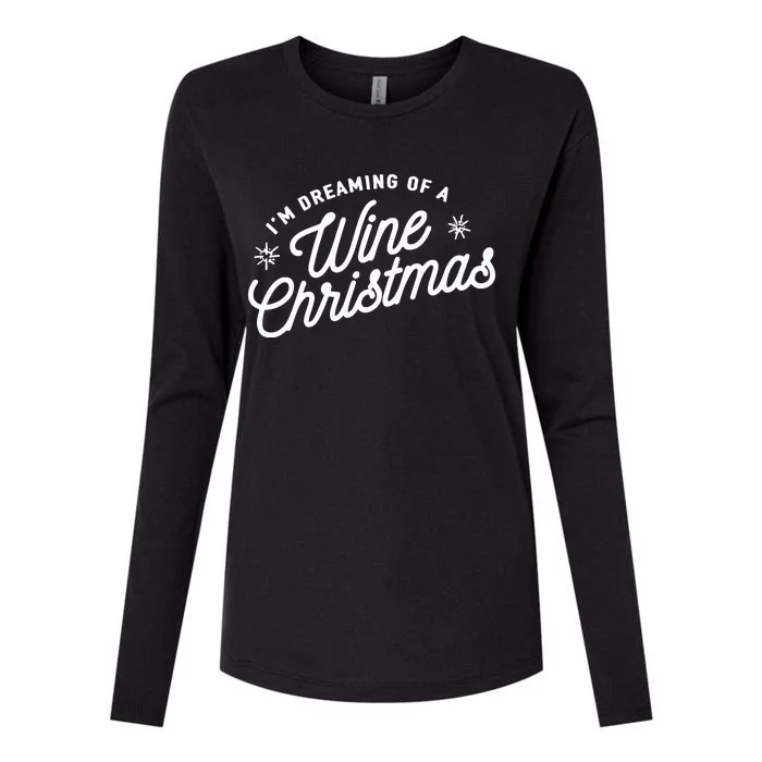 IM Dreaming Of A Wine Christmas Womens Cotton Relaxed Long Sleeve T-Shirt