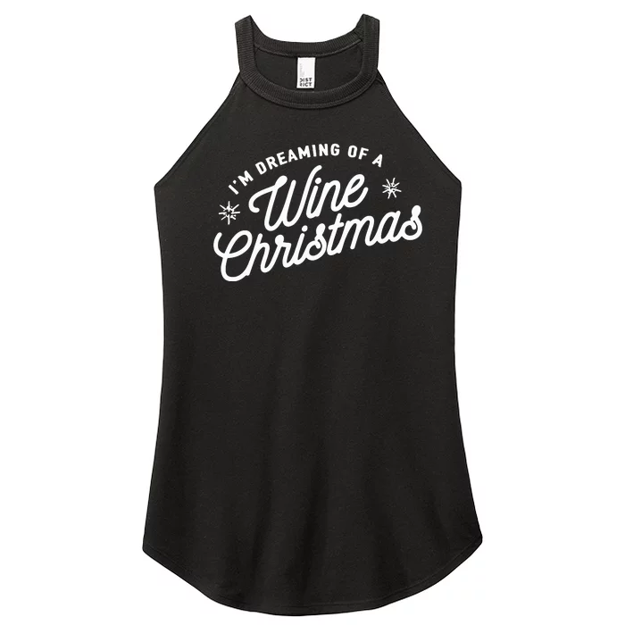 IM Dreaming Of A Wine Christmas Women’s Perfect Tri Rocker Tank