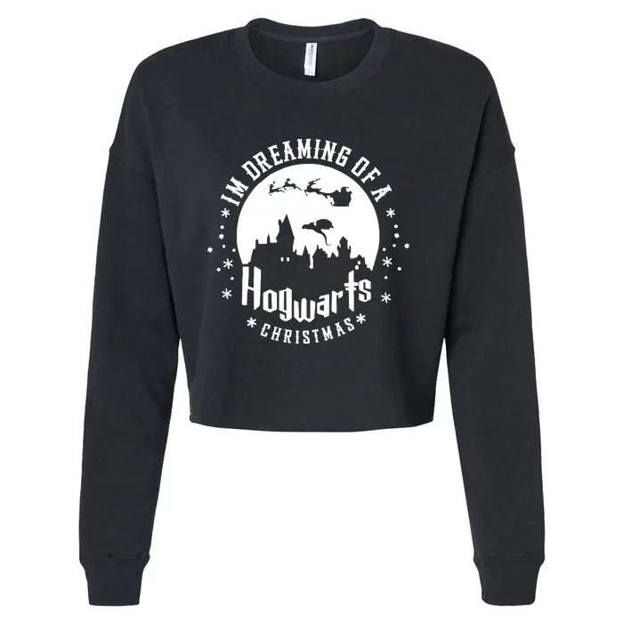 I’m Dreaming Of A Hogwarts Christmas Wizard Christmas Funny Cropped Pullover Crew