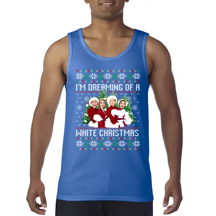 IM Dreaming Of A White Christmas Xmas Movie Pajamas Sisters Gift Tank Top