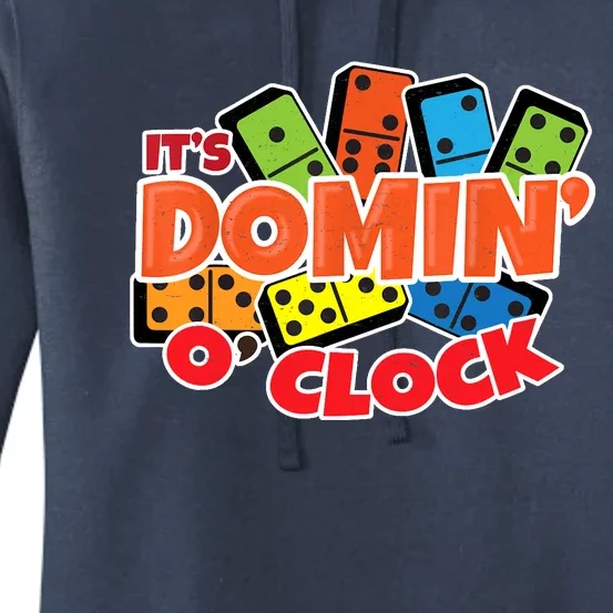 Its Domin O Clock | Domino Game Player | Dominoes Women's Pullover Hoodie