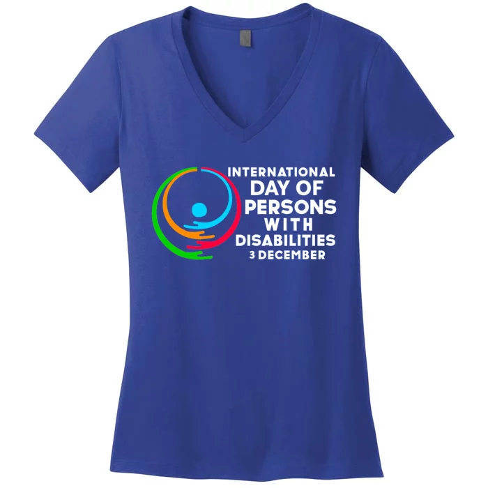 International Day Of Persons With Disabilities Gift Women's V-Neck T-Shirt