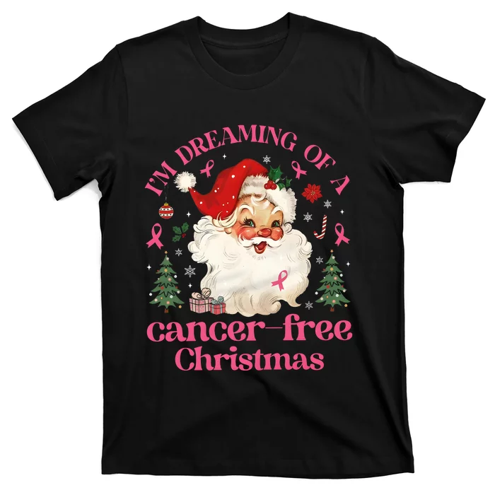 IM Dreaming Of A Breast Cancer Free Christmas T-Shirt