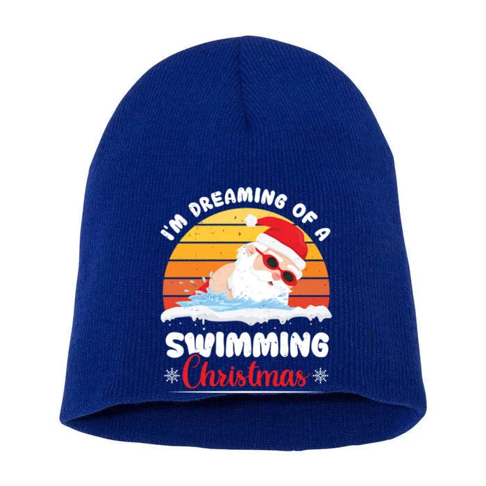 I’m Dreaming Of A Swimming Christmas Santa Swimmer Love Funny Gift Short Acrylic Beanie