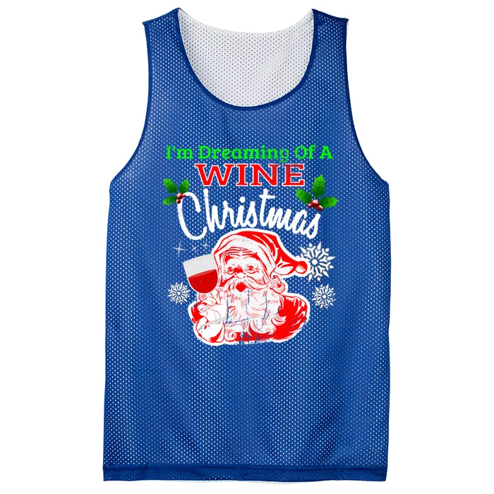 IM Dreaming Of A Wine White Christmas Santa Wine Lover Meaningful Gift Mesh Reversible Basketball Jersey Tank