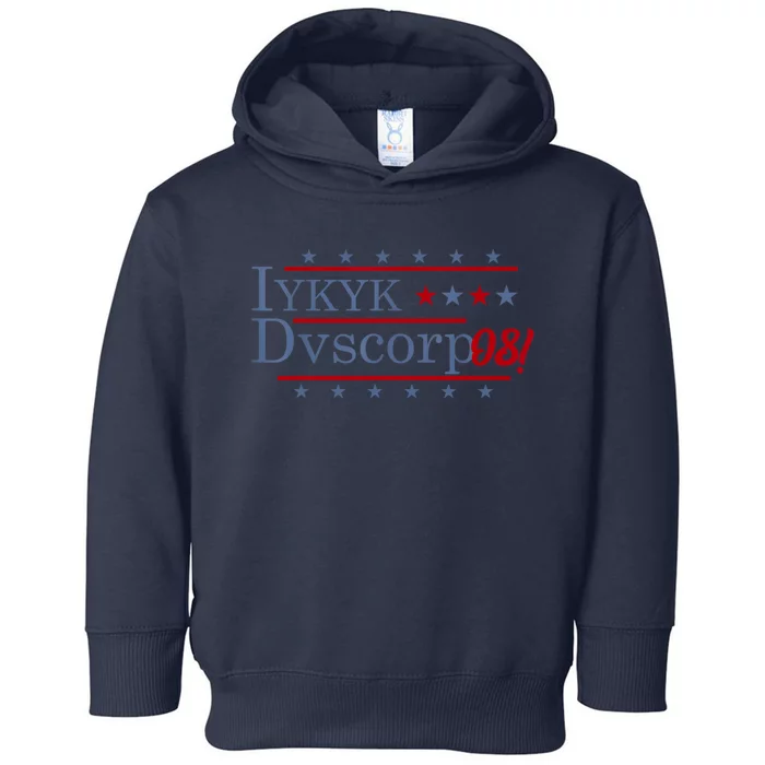 Iykyk Dvscorp08! Password Funny Georgia Voter Sarcasm Humor Toddler Hoodie