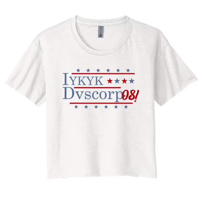 Iykyk Dvscorp08! Password Funny Georgia Voter Sarcasm Humor Women's Crop Top Tee