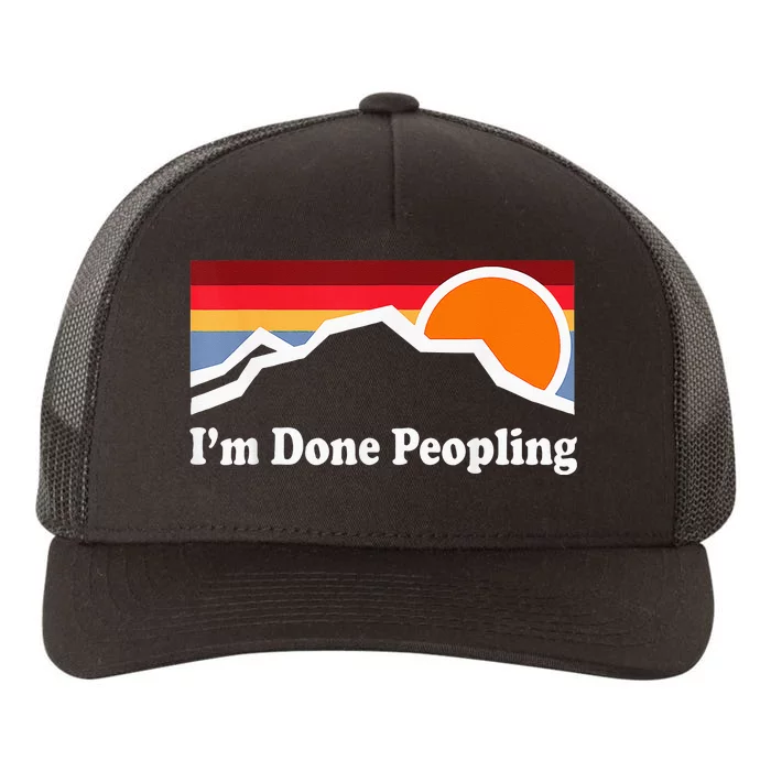 Im Done Peopling Yupoong Adult 5-Panel Trucker Hat