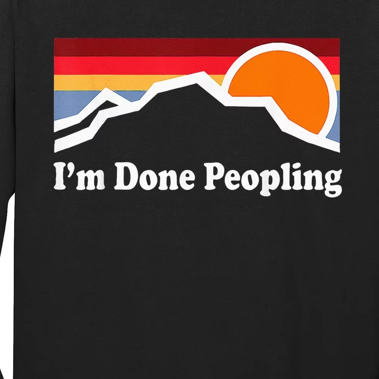 Im Done Peopling Long Sleeve Shirt