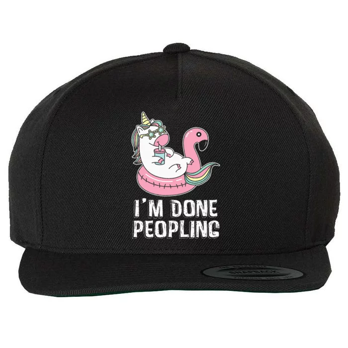 I'm Done Peopling Funny Unicorn Gift Wool Snapback Cap