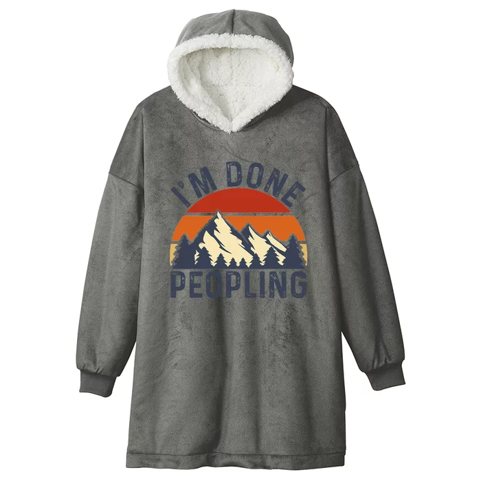 IM Done Peopling Funny Vintage Style Hooded Wearable Blanket