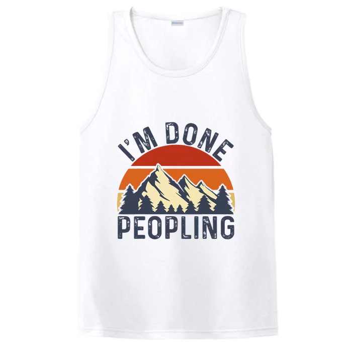 IM Done Peopling Funny Vintage Style Performance Tank