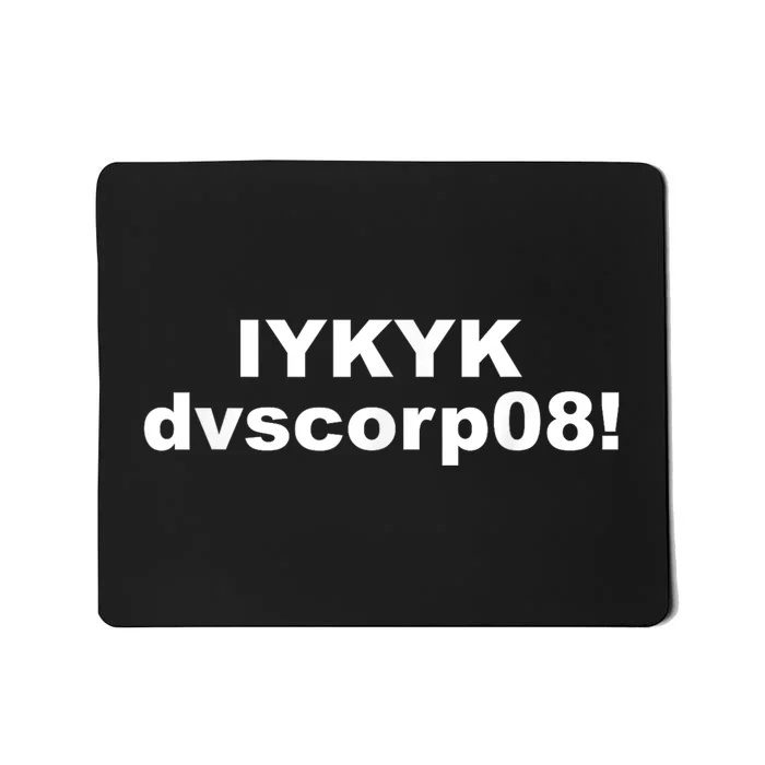 Iykyk Dvscorp08! Password Funny Georgia Voter Sarcasm Humor Mousepad