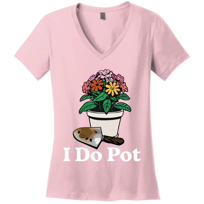 I Do Pot Women's V-Neck T-Shirt