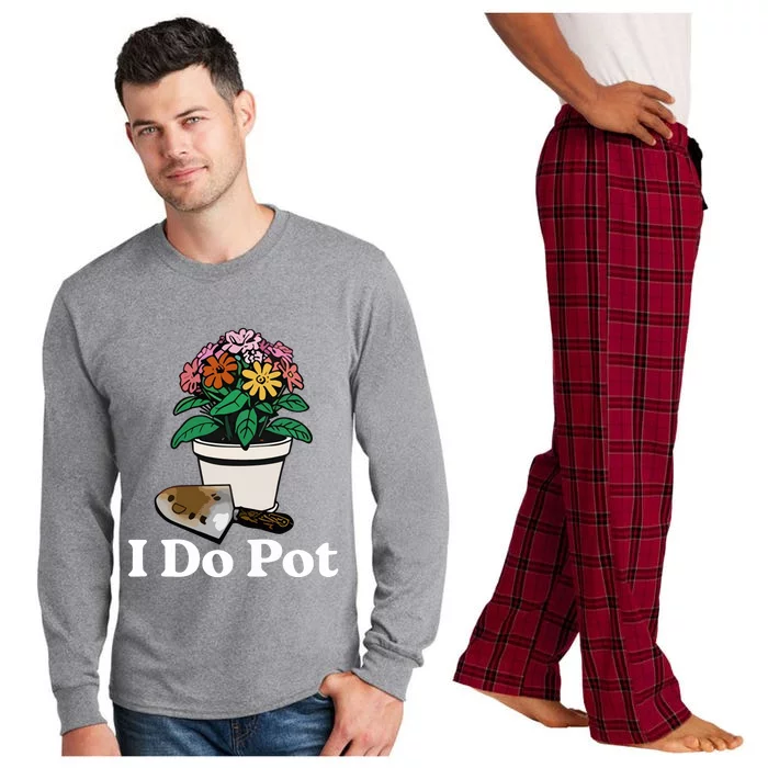 I Do Pot Long Sleeve Pajama Set