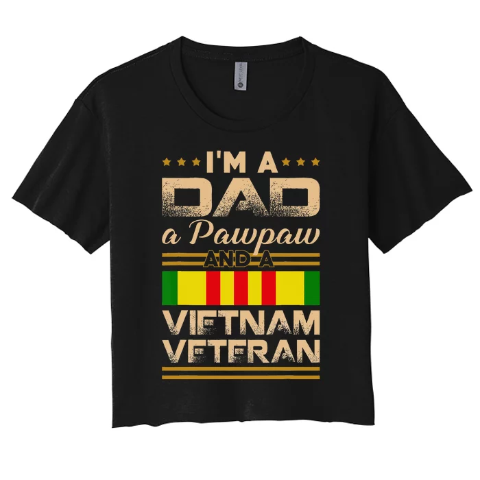 I'm Dad Pawpaw Vietnam Veteran Vintage Army Gift Women's Crop Top Tee