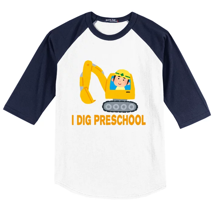 I Dig Preschool Bulldozer Baseball Sleeve Shirt