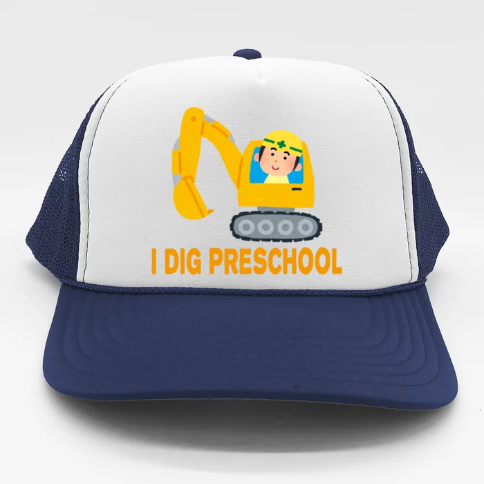 I Dig Preschool Bulldozer Trucker Hat