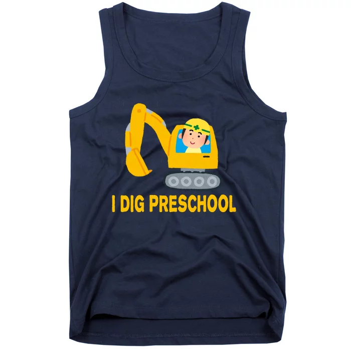 I Dig Preschool Bulldozer Tank Top