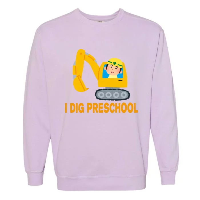 I Dig Preschool Bulldozer Garment-Dyed Sweatshirt