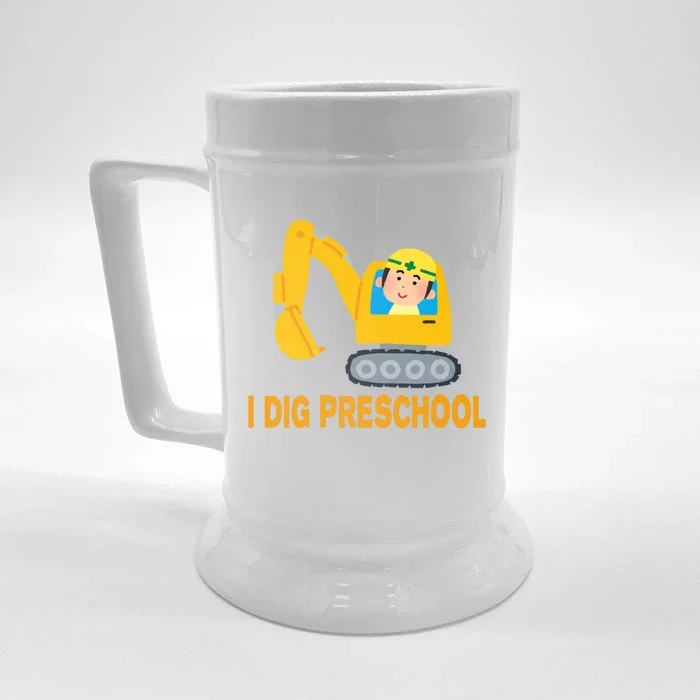 I Dig Preschool Bulldozer Front & Back Beer Stein