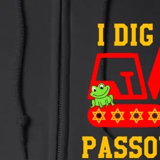 I Dig Passover Excavator Construction Pesach Matzah Frogs Full Zip Hoodie