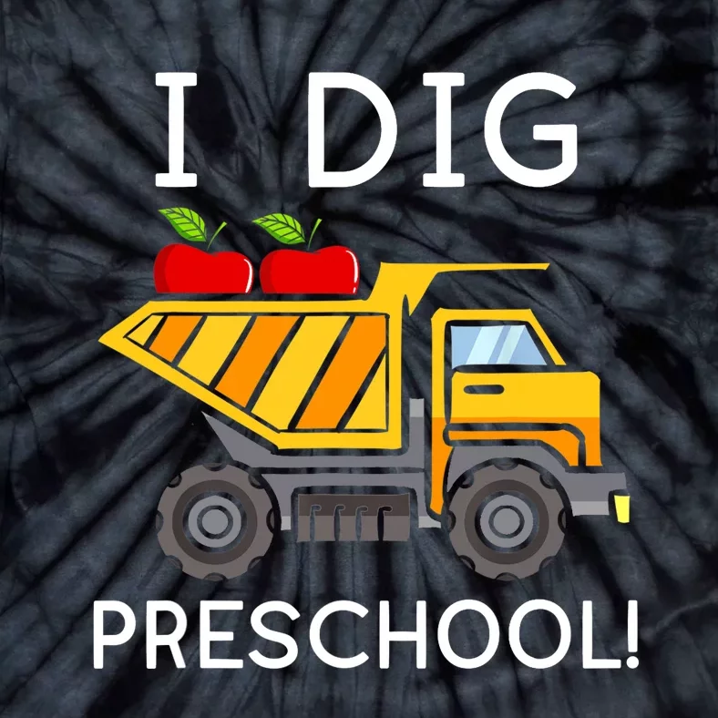 I Dig Preschool Student Teacher Construction Back To School Tie-Dye T-Shirt