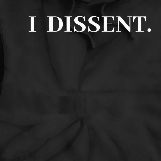 I Dissent Rbg Vote Tie Dye Hoodie