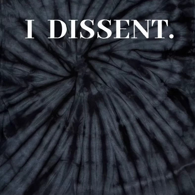 I Dissent Rbg Vote Tie-Dye T-Shirt