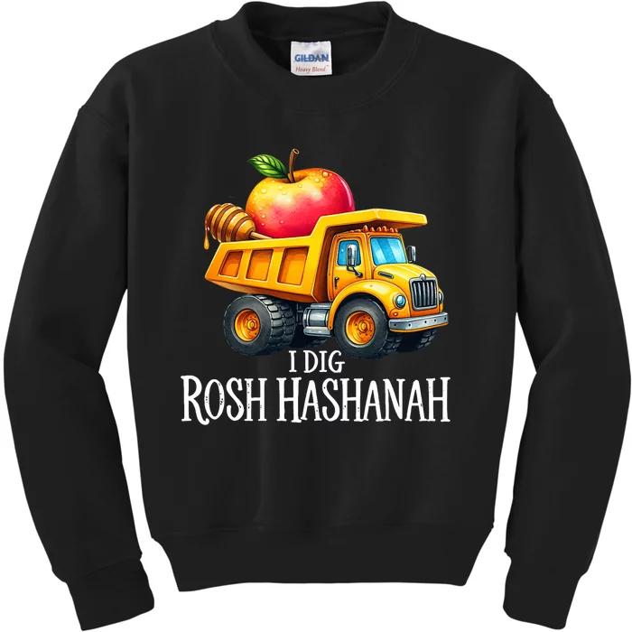 I Dig Rosh Hashanah Dump Truck Apples Honey Jewish New Year Kids Sweatshirt