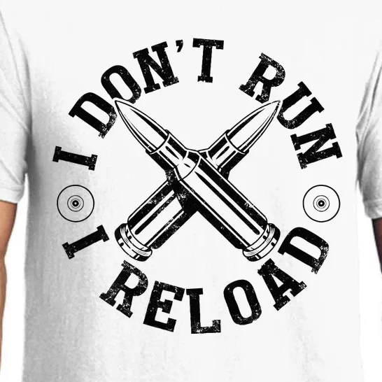 I DonT Run I Reload Gun Rights American Flag Patriots Back Pajama Set