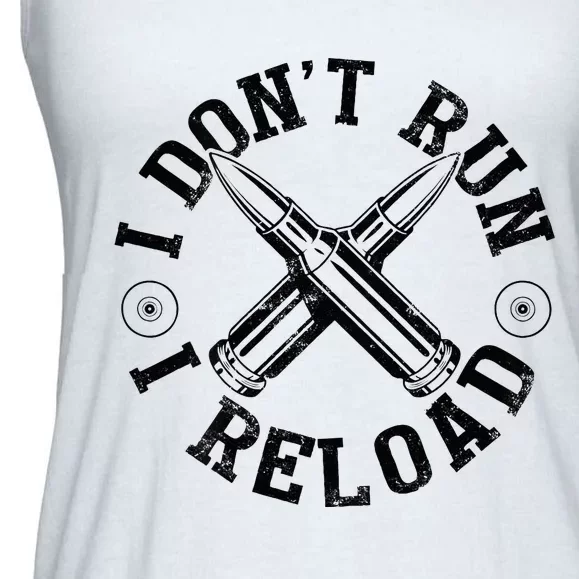 I DonT Run I Reload Gun Rights American Flag Patriots Back Ladies Essential Flowy Tank