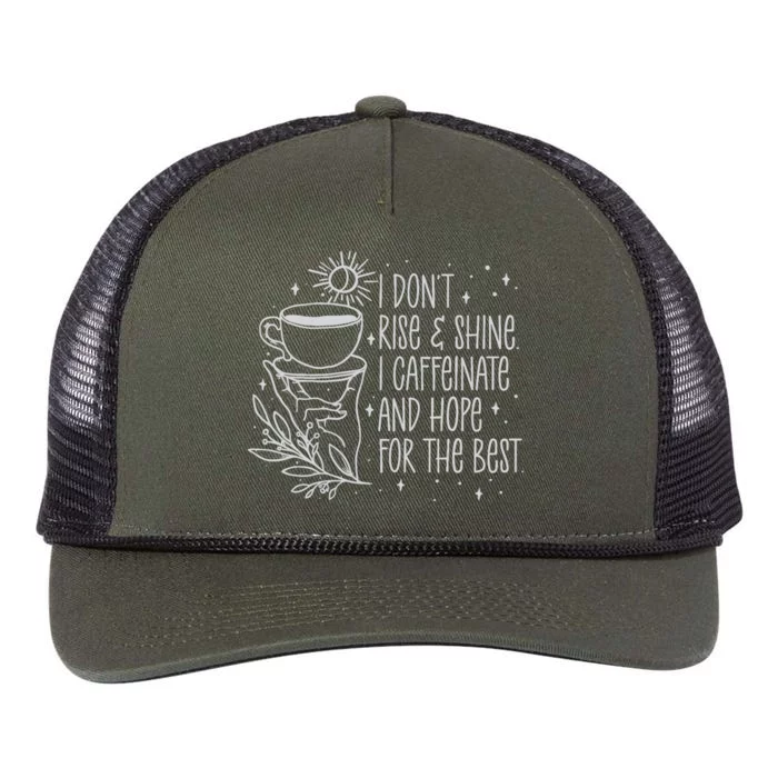 I Dont Rise And Shines I Caffeinate And Hope For Best Retro Rope Trucker Hat Cap