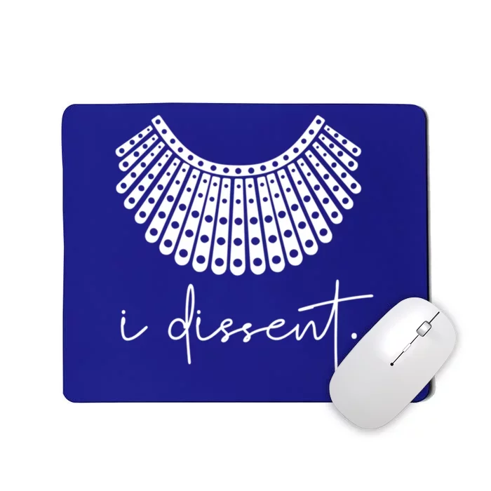 I Dissent Rbg Collar Rbg Vote Quote I Dissent Gift Mousepad