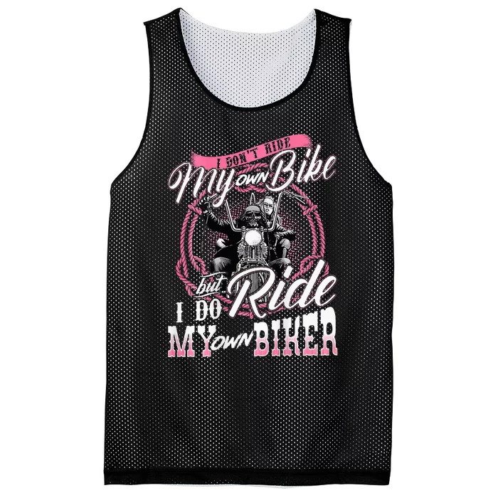 I DonT Ride My Own Bike But I Do Ride My Own Biker Mesh Reversible Basketball Jersey Tank