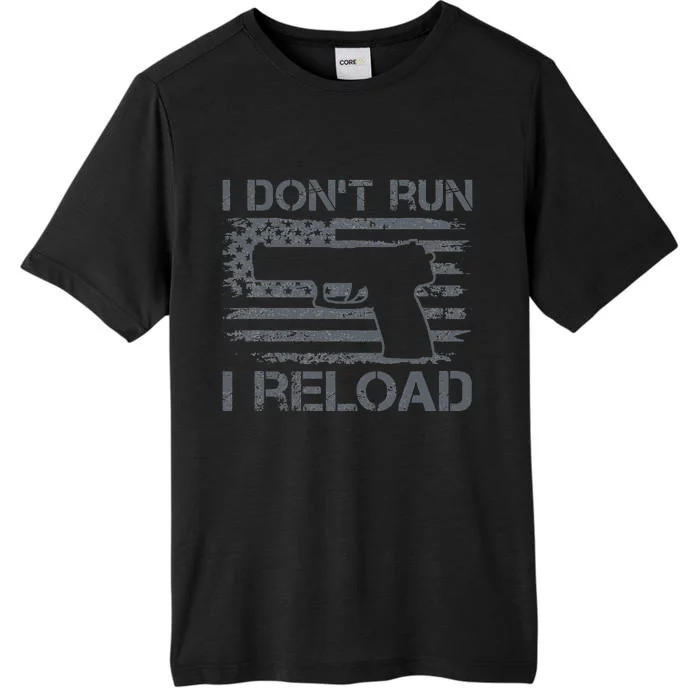 I Don't Run I Reload Pro Guns USA Flag Pistol Funny Gun ChromaSoft Performance T-Shirt