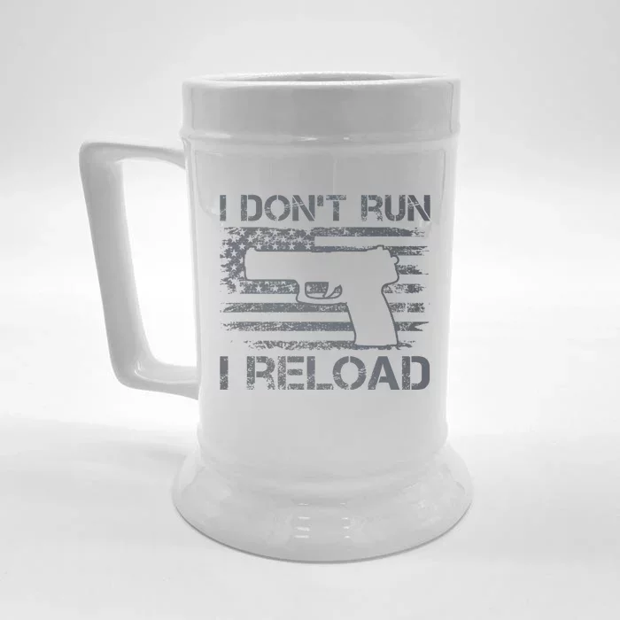 I Don't Run I Reload Pro Guns USA Flag Pistol Funny Gun Front & Back Beer Stein