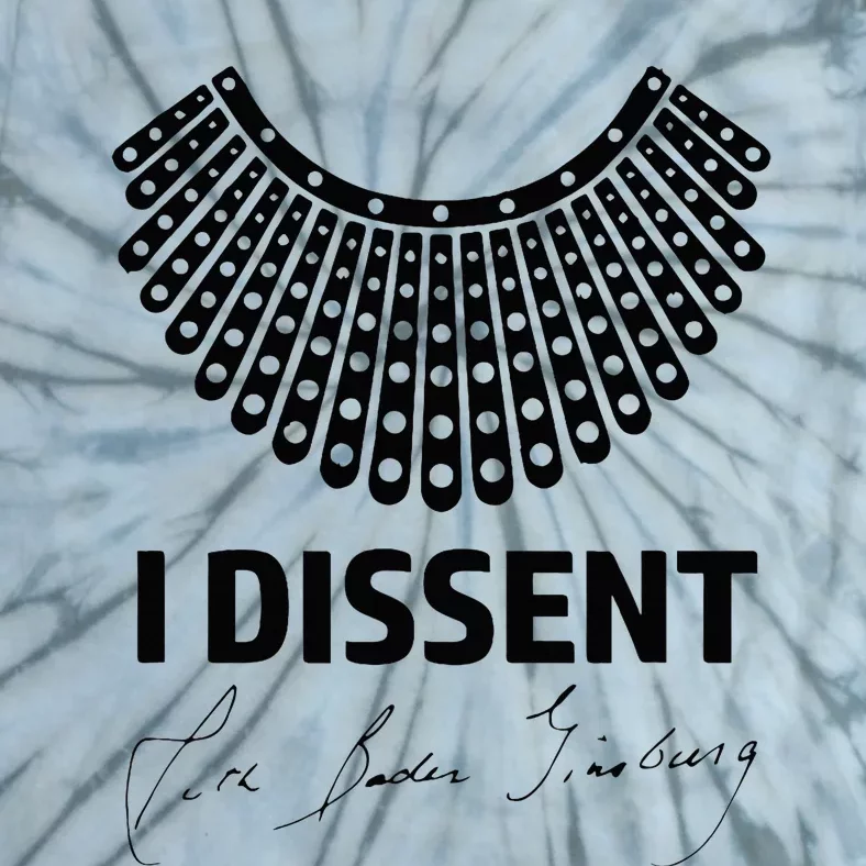 I Dissent Rbg Ruth Bader Ginsburg Rights Equality Tie-Dye T-Shirt